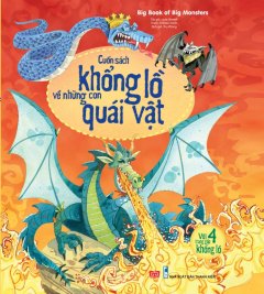 Big Book Of Big Monsters – Cuốn Sách Khổng Lồ Về Những Con Quái Vật