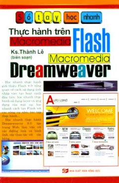 Sổ Tay Học Nhanh Thực Hành Trên Macromedia Flash Macromedia Dreamweaver