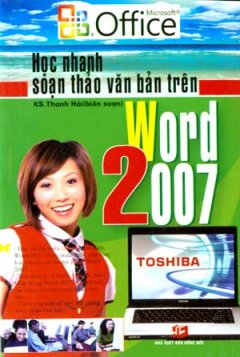 Học Nhanh Soạn Thảo Văn Bản Trên Word 2007
