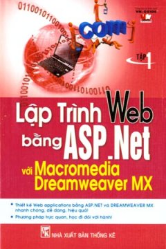 Lập Trình Web Bằng ASP.Net Với Macromedia Dreamweaver MX – Tập 1