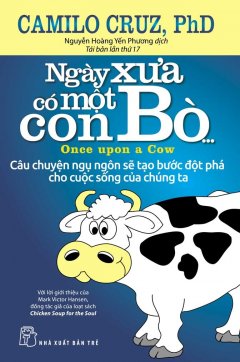 Ngày Xưa Có Một Con Bò… (Tái Bản 2017)