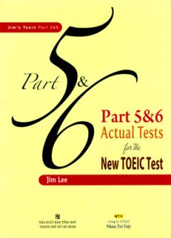 Part 5 And 6 Actual Tests For The New Toeic Test