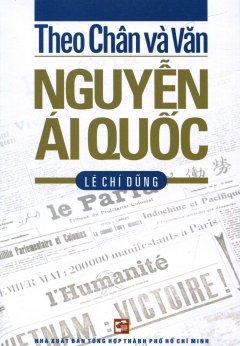 Theo Chân Và Văn Nguyễn Ái Quốc