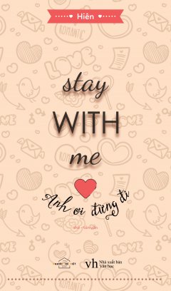 Stay With Me – Anh Ơi Đừng Đi
