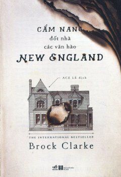 Cẩm Nang Đốt Nhà Các Văn Hào New England