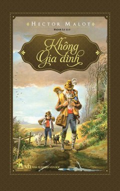 Không Gia Đình (Bìa Cứng)