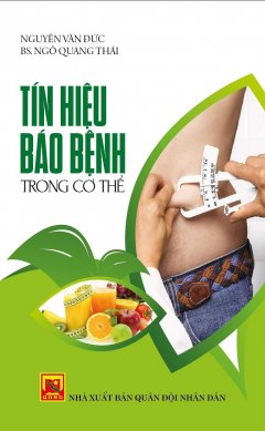 Tín Hiệu Báo Bệnh Trong Cơ Thể