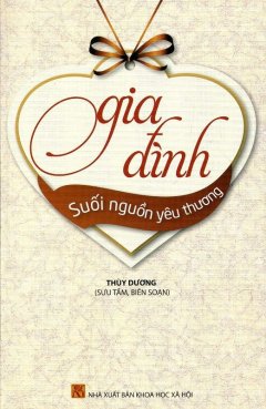 Suối Nguồn Yêu Thương – Gia Đình