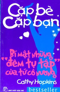 Cặp Bè Cặp Bạn – Bí Mật Những "Đêm Tụ Tập" Của Tứ Cô Nương