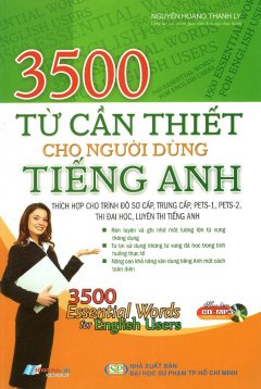 3500 Từ Cần Thiết Cho Người Dùng Tiếng Anh (Kèm 1 CD)