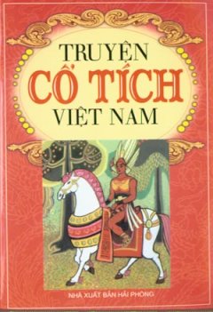 Truyện Cổ Tích Việt Nam – Tái bản 12/08/2008