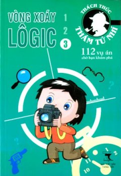 Thách Thức Thám Tử Nhí – Vòng Xoáy Lôgic – Tập 3