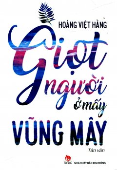 Giọt Người Ở Mấy Vũng Mây