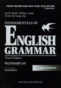 Ngữ Pháp Tiếng Anh Trình Độ Trung Cấp – Fundamentals Of English Grammar