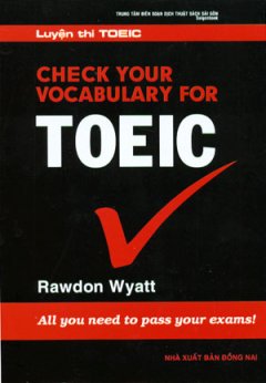 Luyện Thi Toeic – Check Your Vocabulary For Toeic