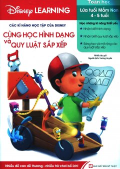 Các Kĩ Năng Học Tập Của Disney – Cùng Học Hình Dạng Và Quy Luật Sắp Xếp