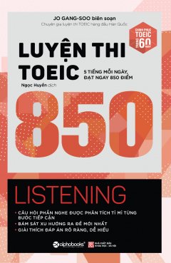 Luyện Thi TOEIC 850 – Listening (Kèm 1 CD)