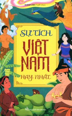 Sự Tích Việt Nam Hay Nhất