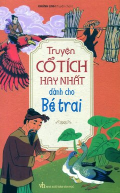 Truyện Cổ Tích Hay Nhất Dành Cho Bé Trai