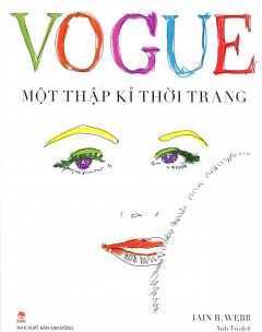 Vogue – Một Thập Kỉ Thời Trang