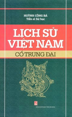 Lịch Sử Việt Nam Cổ Trung Đại