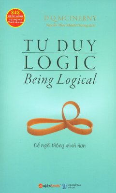 Tư Duy Logic (Tái Bản 2017)