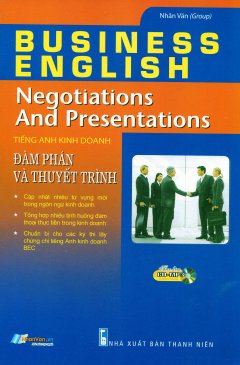 Tiếng Anh Kinh Doanh – Đàm Phán Và Thuyết Trình (Kèm 1 CD)