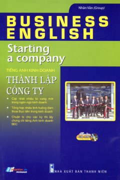 Tiếng Anh Kinh Doanh – Thành Lập Công Ty (Kèm 1 CD)