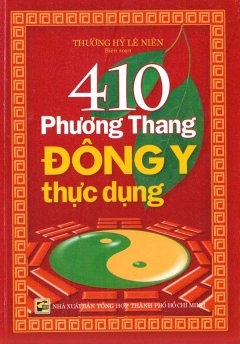 410 Phương Thang Đông Y Thực Dụng