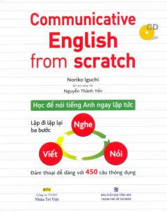 Communicative English From Scratch (Kèm 1 CD)