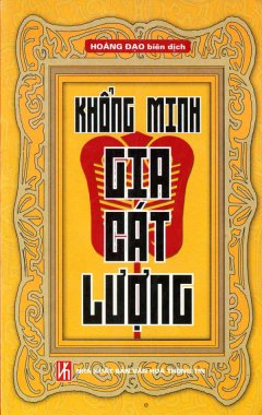 Khổng Minh Gia Cát Lượng – Tái bản 12/07/2007