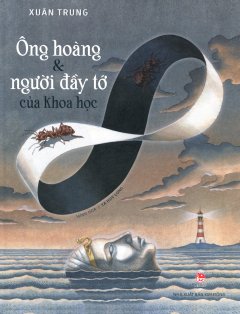 Ông Hoàng & Người Đầy Tớ Của Khoa Học