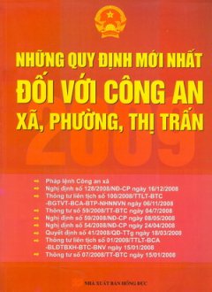 Những Quy Định Mới Nhất Đối Với Công An Xã, Phường, Thị Trấn