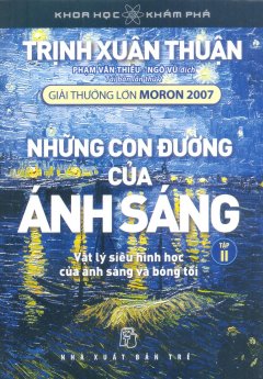 Những Con Đường Của Ánh Sáng – Tập 2 (Tái Bản 2016)