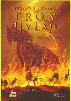 Truyền Thuyết Thành Troy Và Hy Lạp