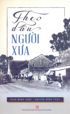 Theo Dấu Người Xưa