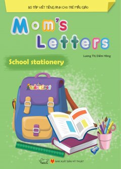 Mom’s Letters – School Stationery