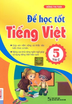 Để Học Tốt Tiếng Việt 5 – Tập 2