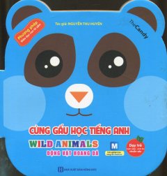 Cùng Gấu Học Tiếng Anh – Động Vật Hoang Dã