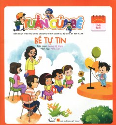 Tuần Của Bé – Bé Tự Tin