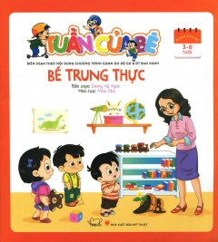 Tuần Của Bé – Bé Trung Thực