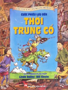 Cuộc Phiêu Lưu Đến Thời Trung Cổ