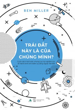 Trái Đất Này Là Của Chúng Mình?