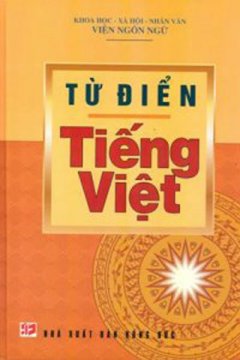 Từ Điển Tiếng Việt – Tái bản 06/08/2008