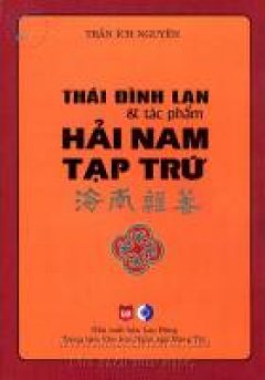 Thái Đình Lan Và Tác Phẩm Hải Nam Tạp Trứ – Tái bản 02/09/2009