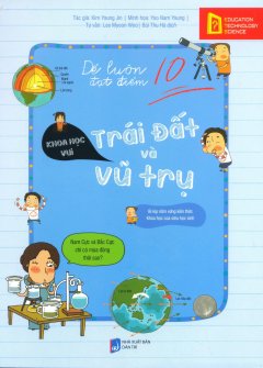 Để Luôn Đạt Điểm 10 – Trái Đất Và Vũ Trụ