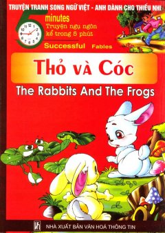Truyện Tranh Song Ngữ Việt – Anh Dành Cho Thiếu Nhi – Thỏ Và Cóc