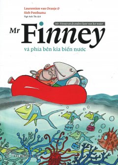 Mr Finney Và Phía Bên Kia Biển Nước