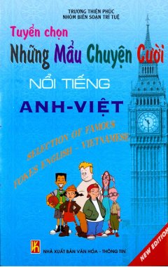 Tuyển Chọn Những Mẩu Chuyện Cười Nổi Tiếng Anh – Việt (Tập 2)