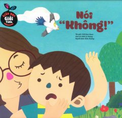 Giáo Dục Giới Tính – Nói “Không!”